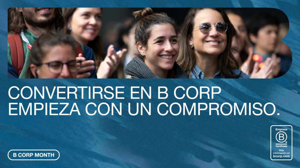Compromiso con B Corp en marzo.